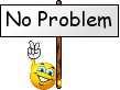 no problem
